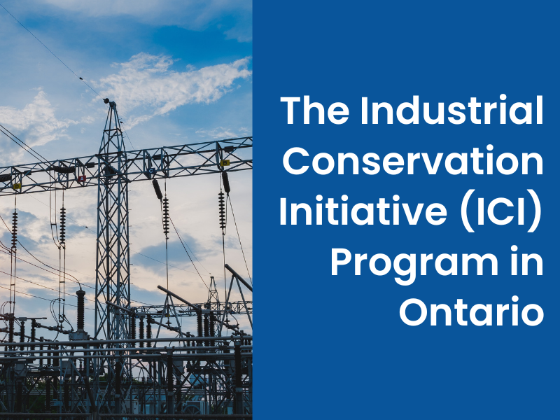 The Industrial Conservation Initiative (ICI) Program in Ontario